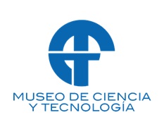 MUSEO DE CIENCIA Y TECNOLOGÍA